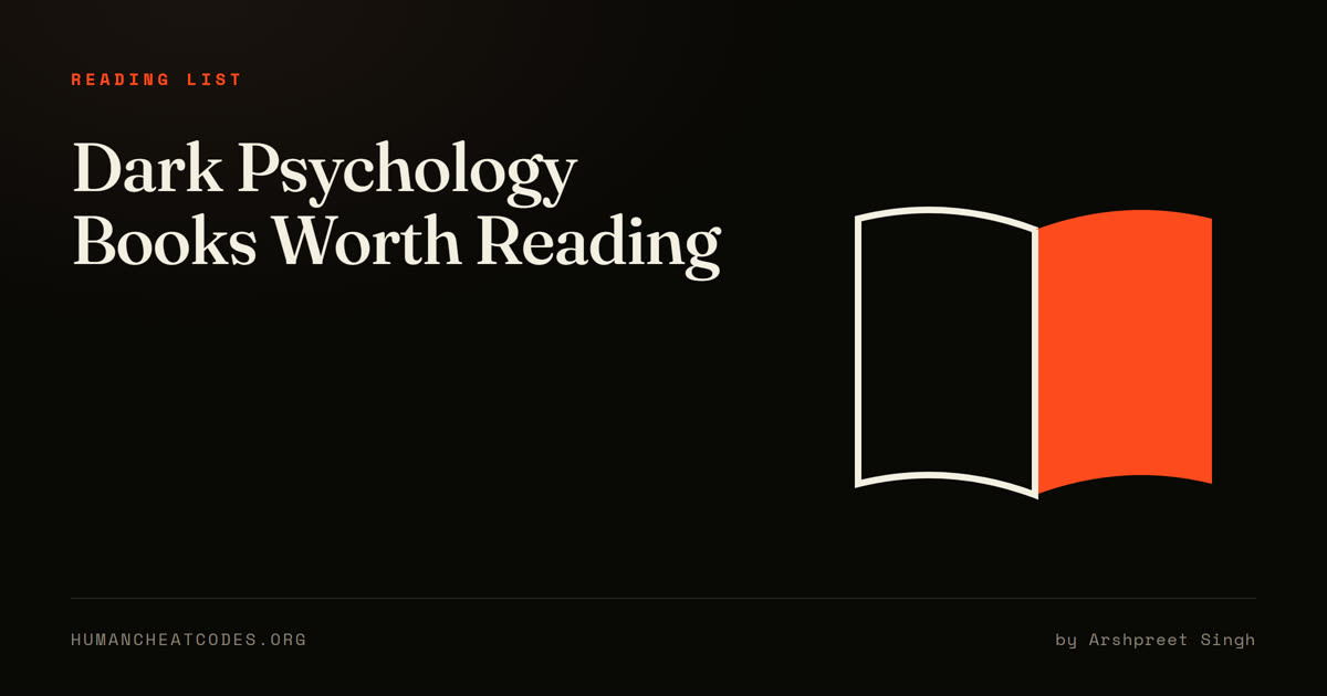 Dark psychology books worth reading — on manipulation, psychopathy and influence