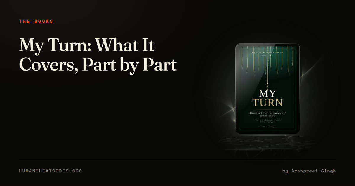 My Turn by Arshpreet Singh — the Human Cheat Codes book on boundaries and saying no